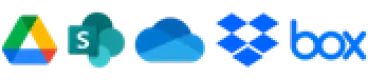 Google Drive, SharePoint, OneDrive, Dropbox, Box